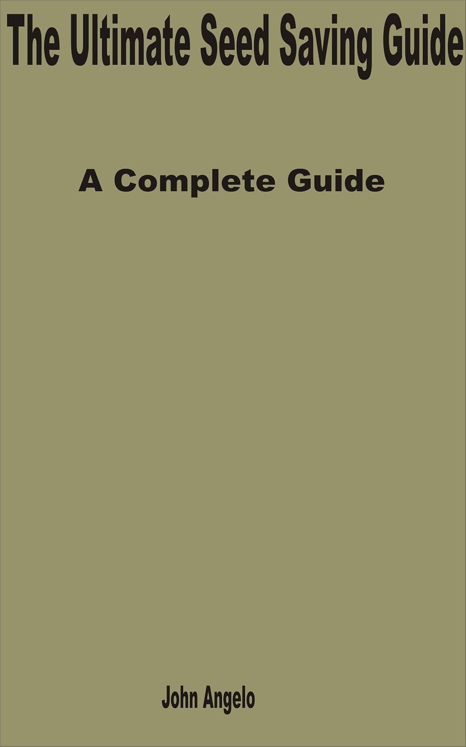 The Ultimate Seed Saving Guide: A Complete Guide (English Edition) baixar livro de graça