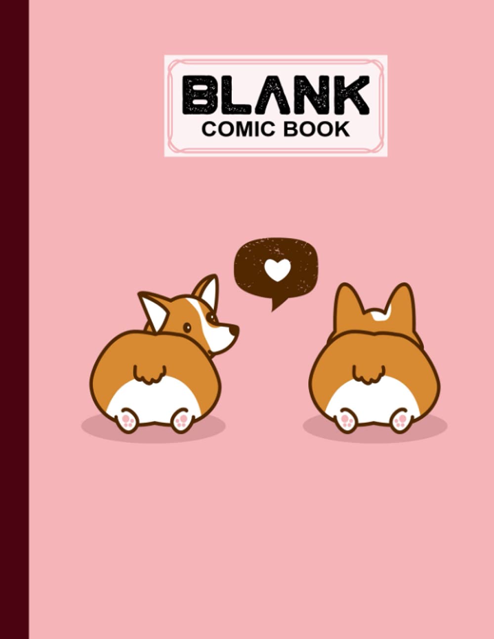 Blank Comic Book: Corgis Cover, Draw Your Own Comics - 120 Pages of Fun and Unique Templates - A Large 8.5" x 11" Notebook by Gesine Schultz baixar o livro de graça