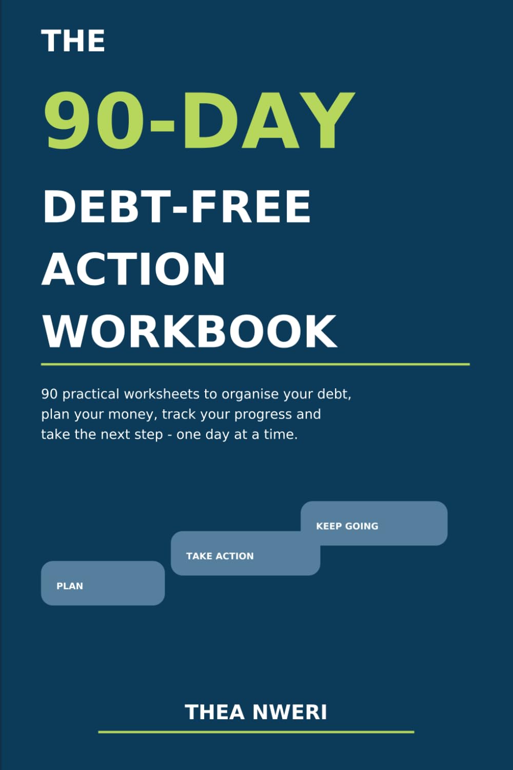ler totalmente The 90-Day Debt-Free Action Workbook