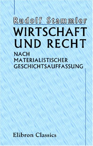 Wirtschaft und Recht nach materialistischer Geschichtsauffassung (German Edition) baixar o livro de graça