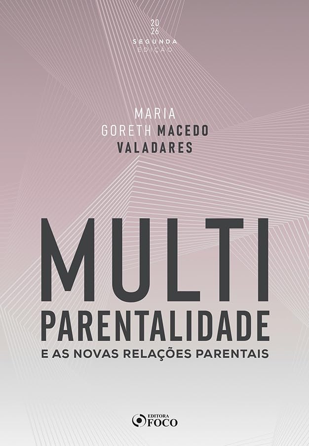 capítulo por capítulo baixar Multiparentalidade e as Novas Relações Parentais - 2ª Ed - 2026