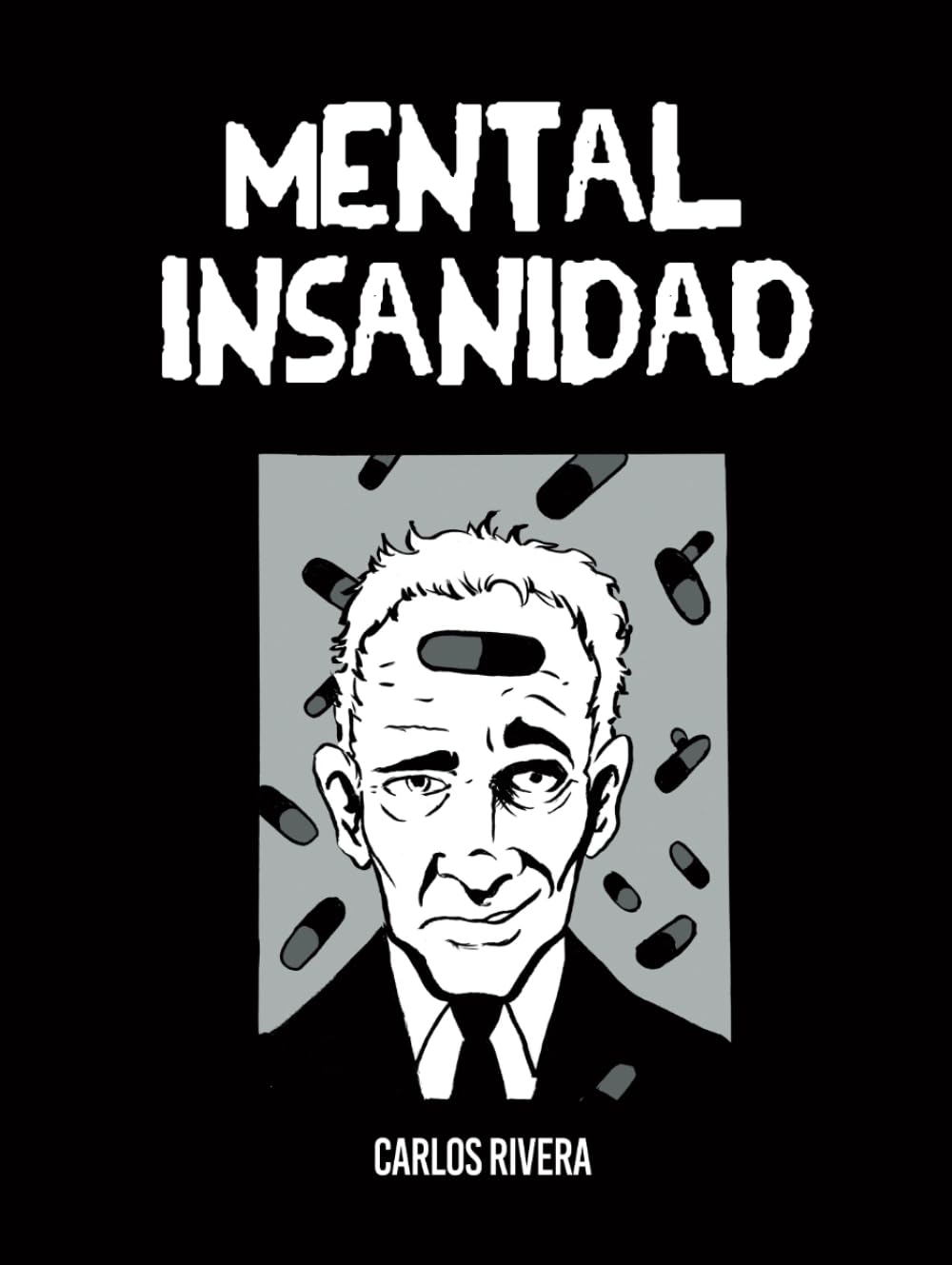 capítulo por capítulo baixar Mental Insanidad: Antología de Historietas (Spanish Edition)