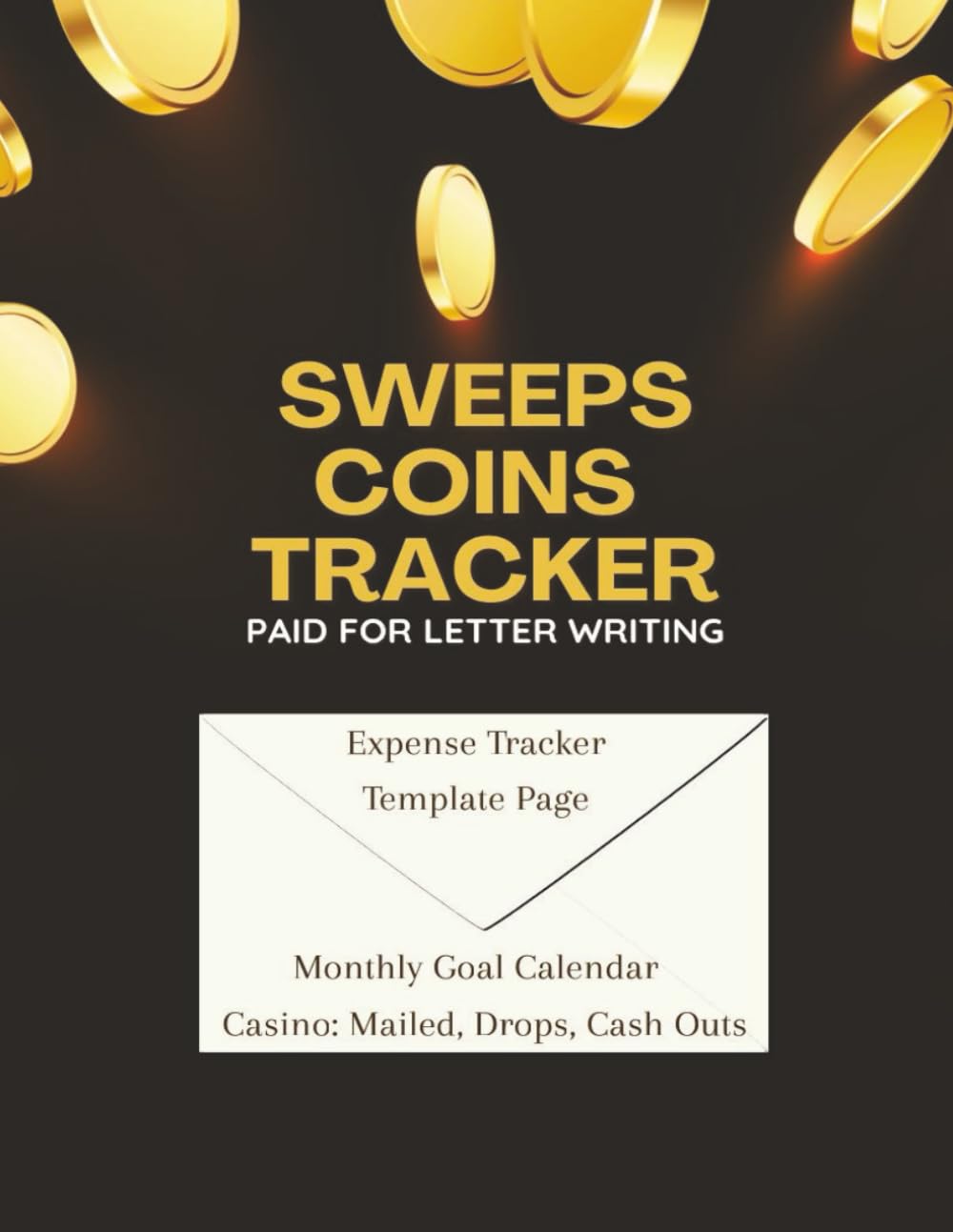 ler totalmente Sweeps Coins Tracker Paid For Letter Writing: Expense Tracker, Teplate Page, Monthly Goad Calendar, Casino: Mailed, Drops, Cash Outs