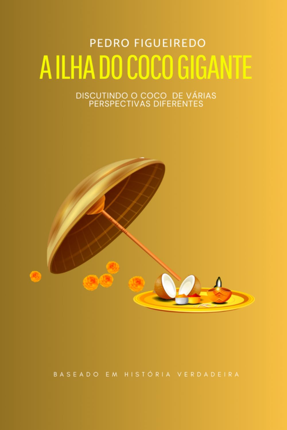 A ILHA DO COCO GIGANTE (Portuguese Edition) baixar livro de graça