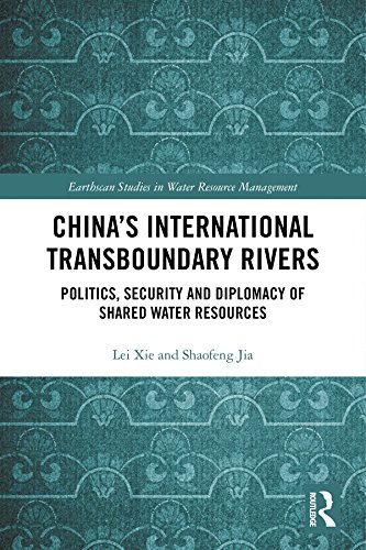ler totalmente China's International Transboundary Rivers: Politics, Security and Diplomacy of Shared Water Resources (Earthscan Studies in Water Resource Management) (English Edition)
