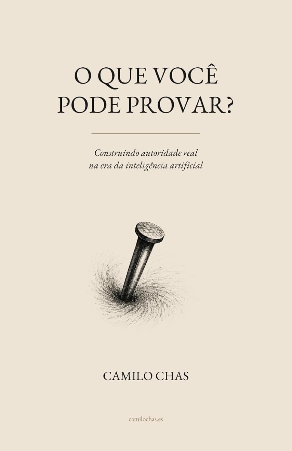 O QUE VOCÊ PODE PROVAR: Construindo autoridade real na era da inteligência artificial (Portuguese Edition) baixar livro de graça