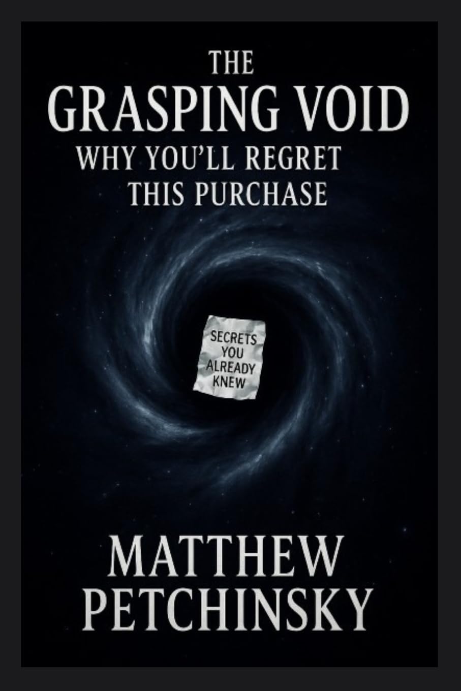 The Grasping Void: Why You'll Regret This Purchase baixar livro de graça
