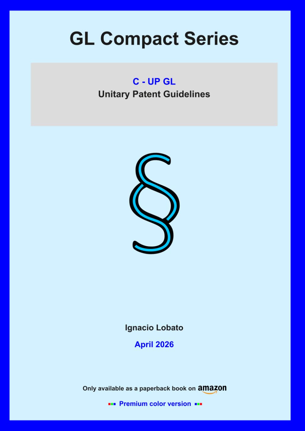 GL Compact Series C | UP GL (Apr. 2026) | Color Version: Unitary Patent Guidelines – April 2026 edition baixar livro de graça