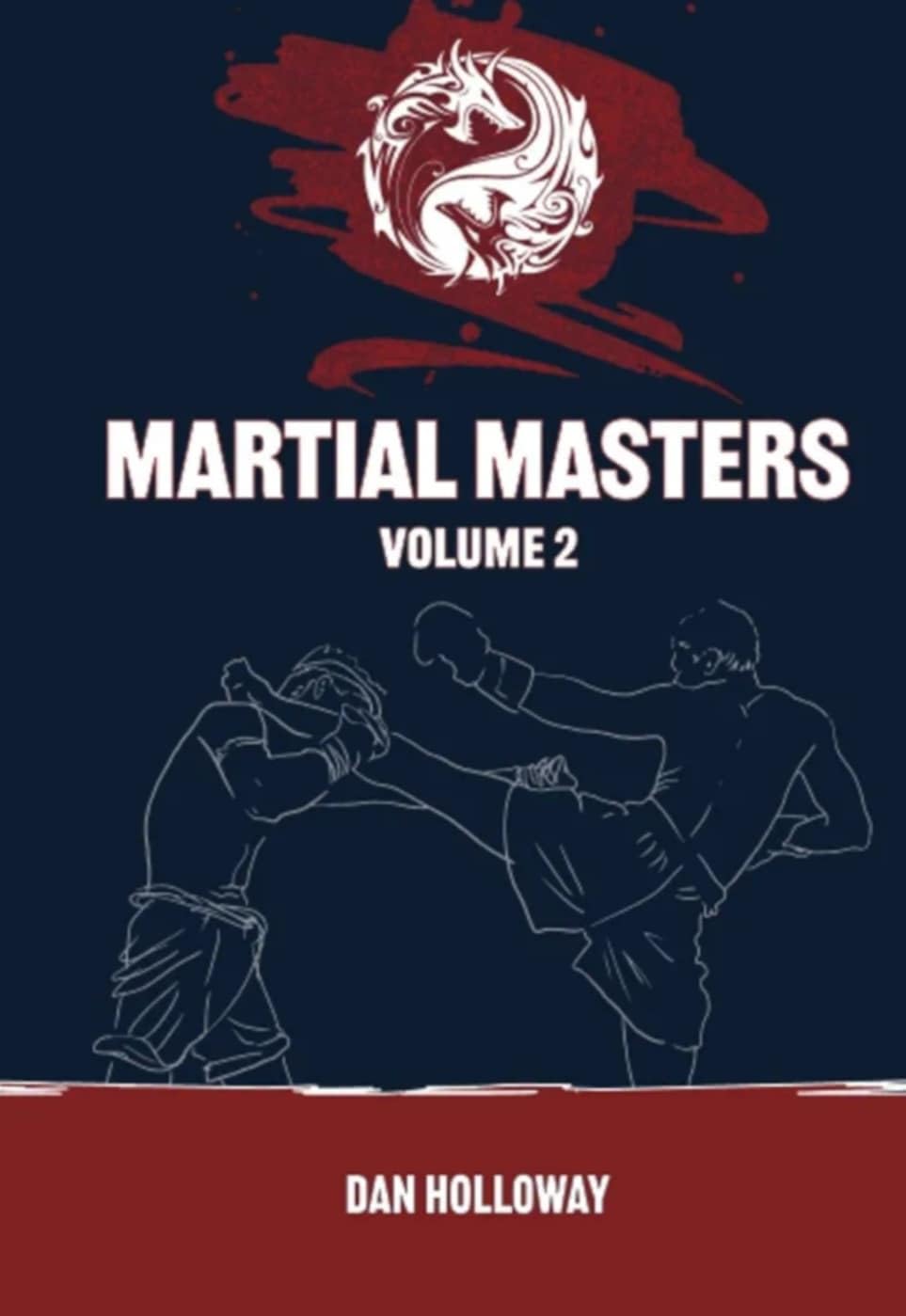 ler totalmente Martial Masters: Volume 2: The best Martial Artists from different Martial Arts around the world, tell their stories! (English Edition)