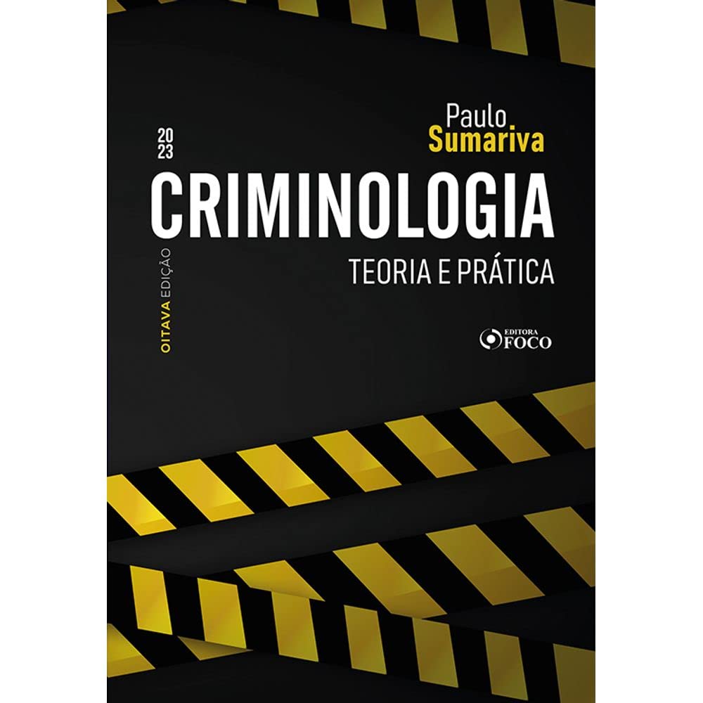 ler totalmente Criminologia - Teoria e Prática - 8ª ED - 2023