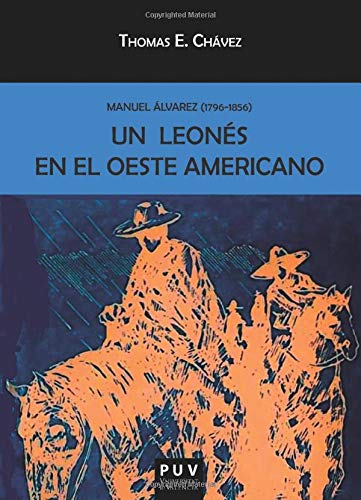 ler totalmente Manuel Álvarez (1796-1856). Un leonés en el oeste americano: 99