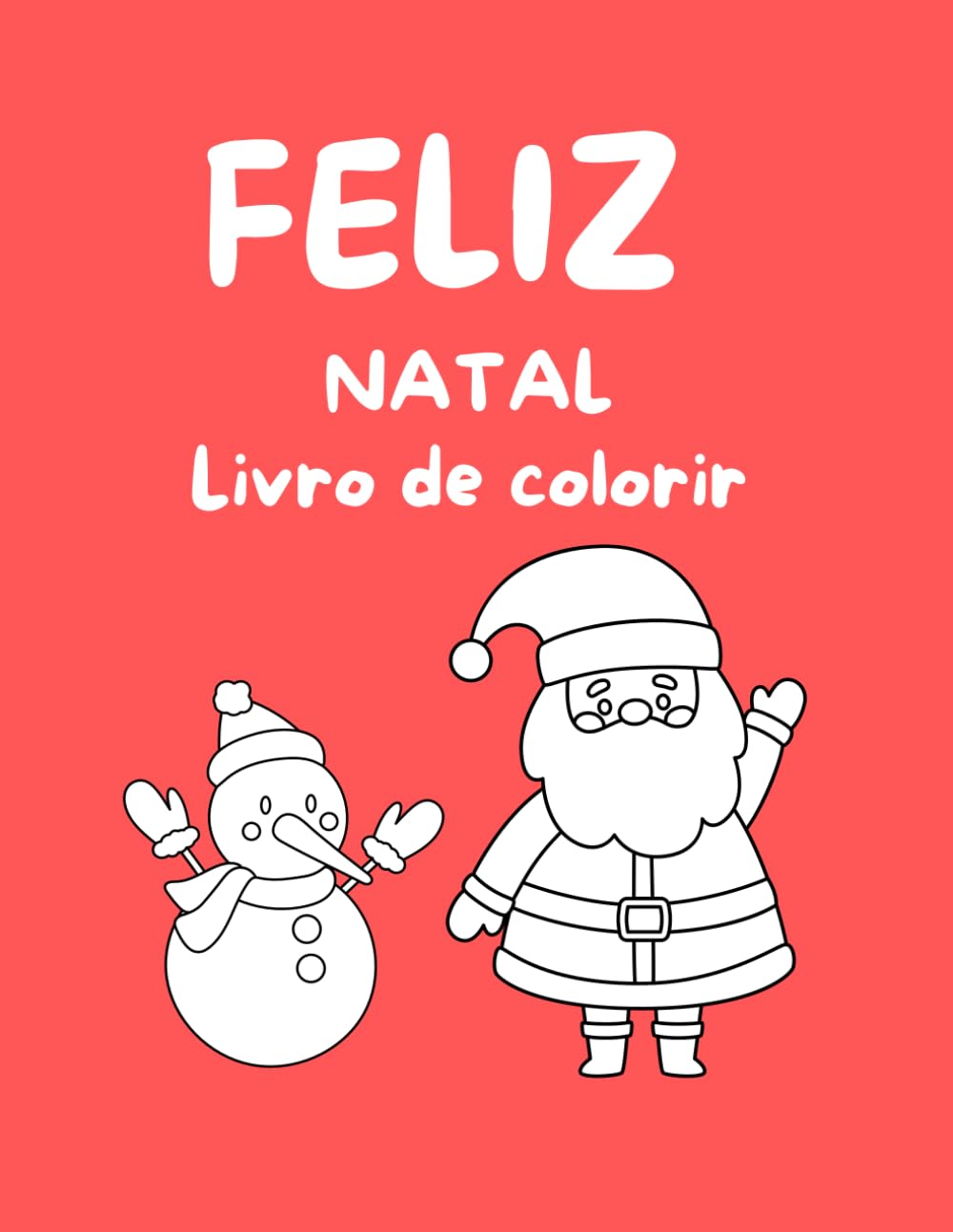 ler totalmente Livro de colorir - NATAL: Venha se divertir colorindo ! (Portuguese Edition)
