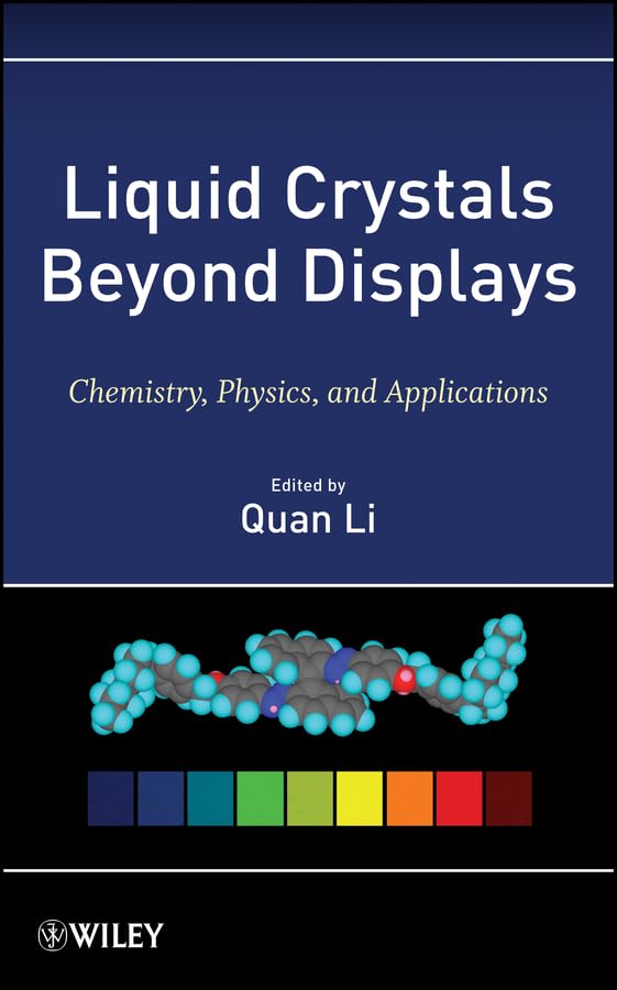 ler totalmente Liquid Crystals Beyond Displays: Chemistry, Physics, and Applications (English Edition)