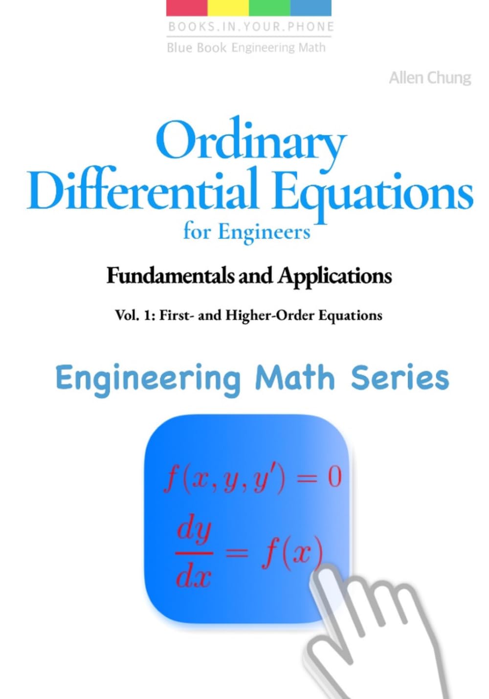 ler totalmente Ordinary Differential Equations for Engineers: Fundamentals and Applications: Vol. 1: First- and Higher-Order Equations (Engineering Math Series)