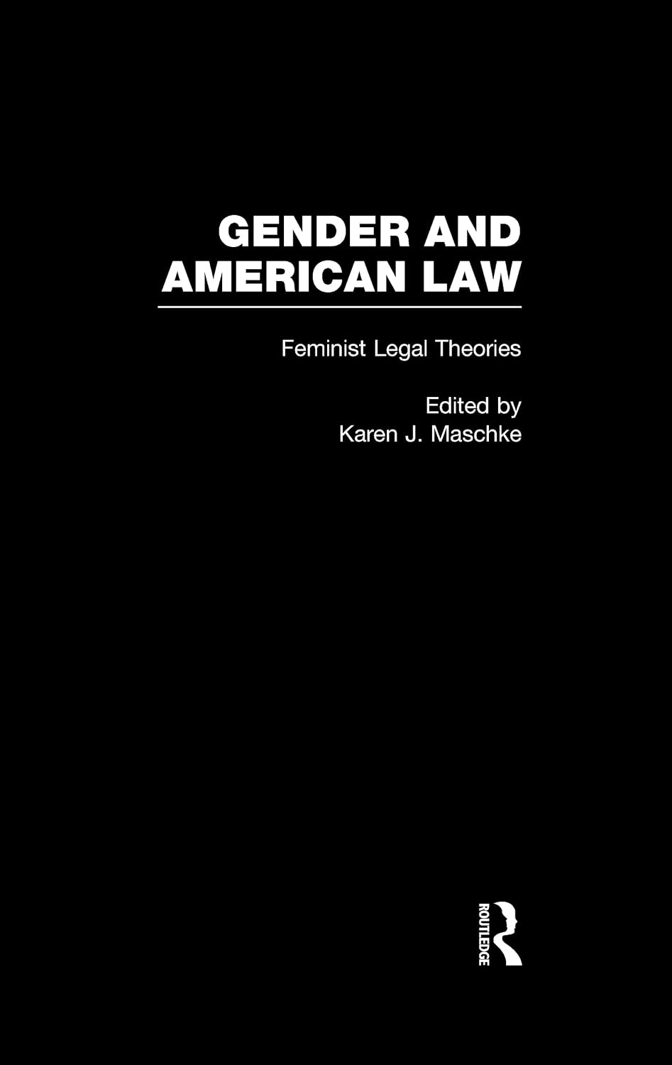 ler totalmente Feminist Legal Theories (Gender and American Law: The Impact of the Law on the Lives of Women) (English Edition)