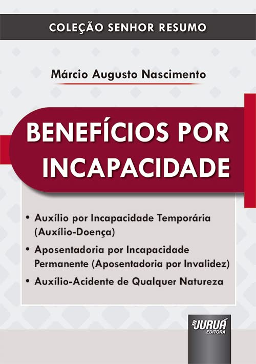 Benefícios por Incapacidade