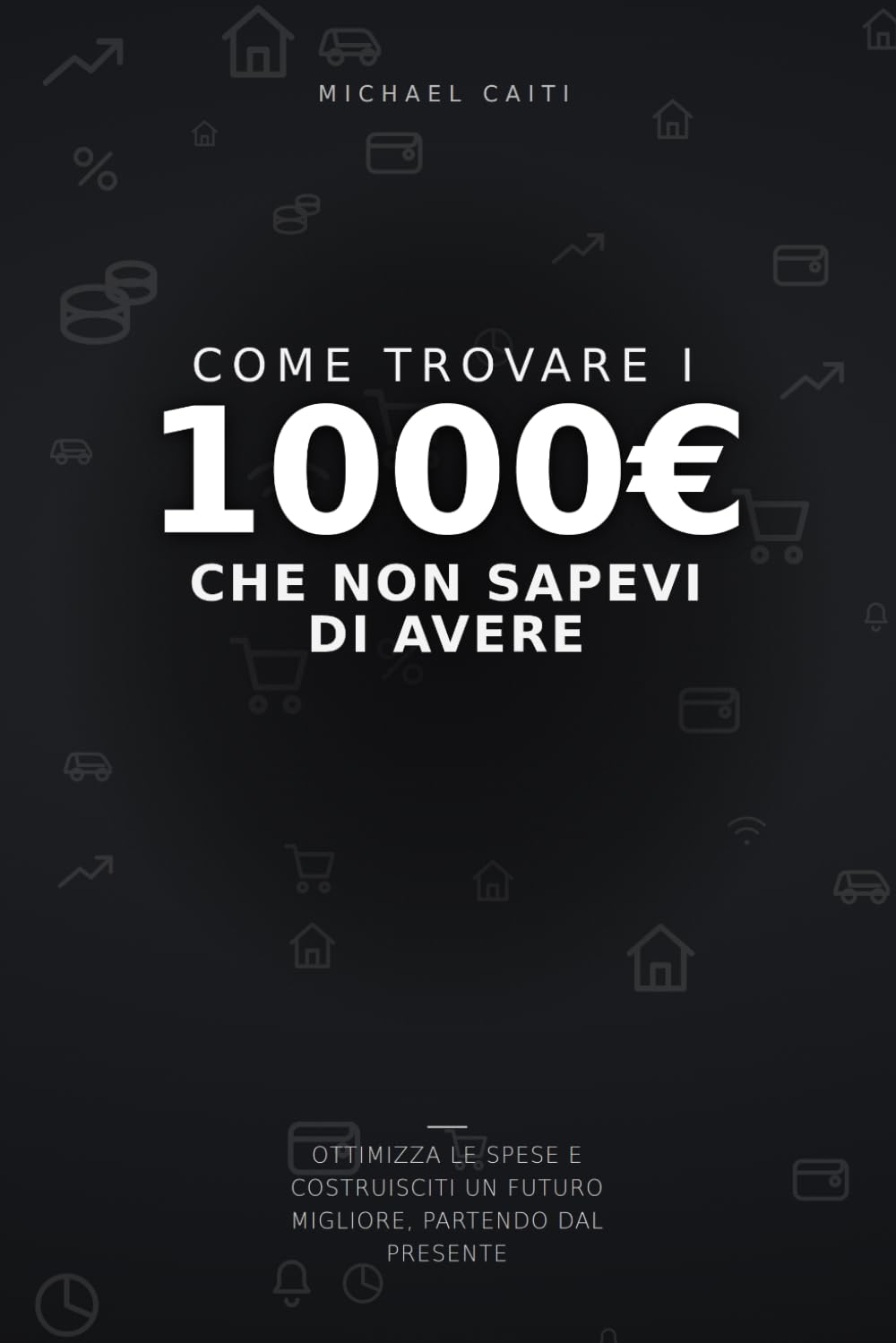 ler totalmente Come trovare i 1000€ che non sapevi di avere (Italian Edition)