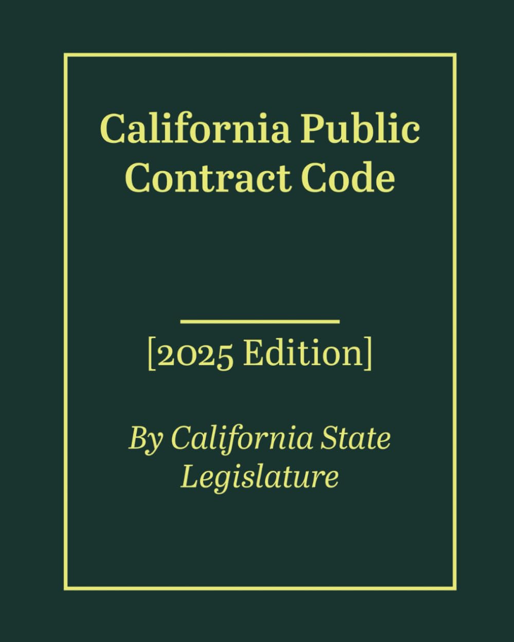 capítulo por capítulo baixar California Public Contract Code [2025 Edition]