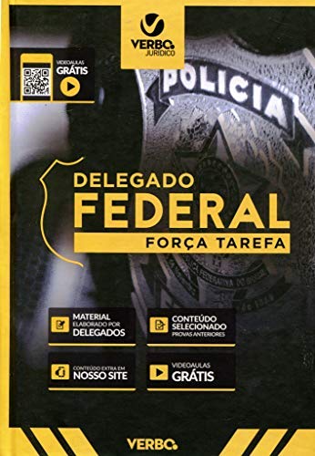 ler totalmente Delegado Federal. Força Tarefa