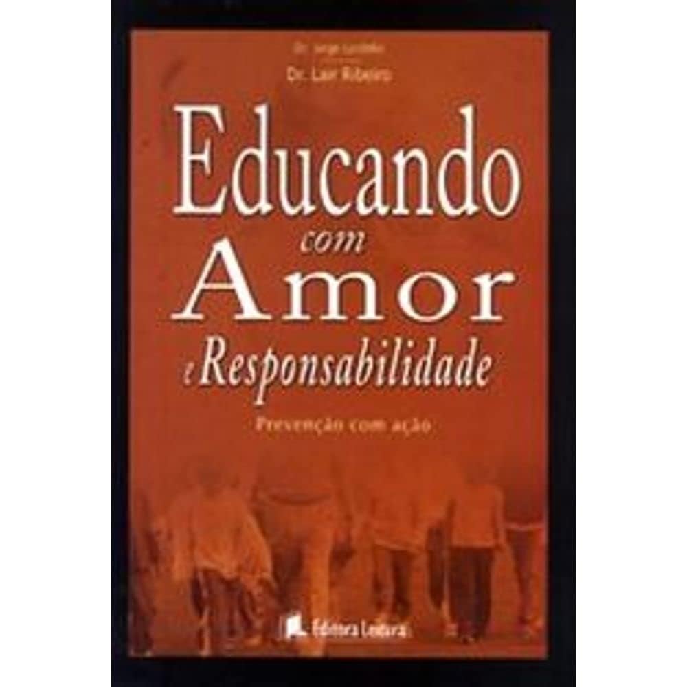 ler totalmente Educando Com Amor E Responsabilidade