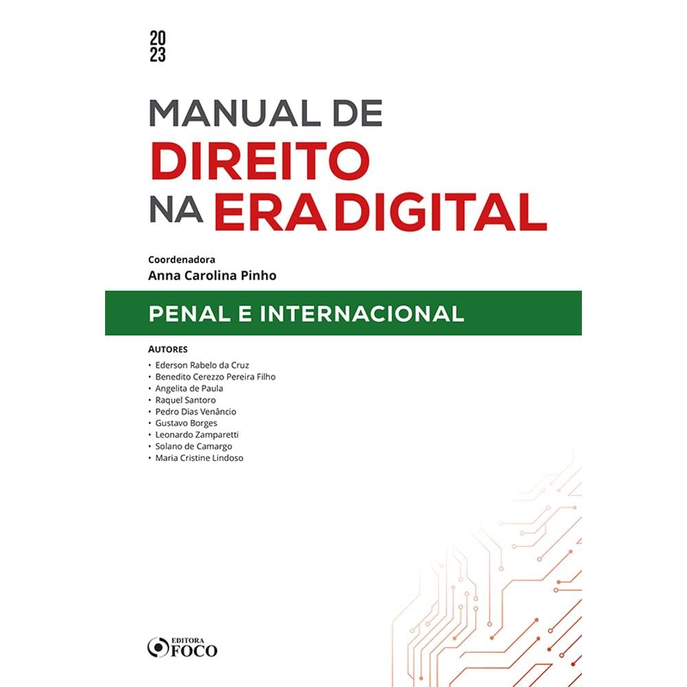 Manual de Direito na Era Digital: Penal e Internacional - 1ª Ed - 2023 baixar livro de graça