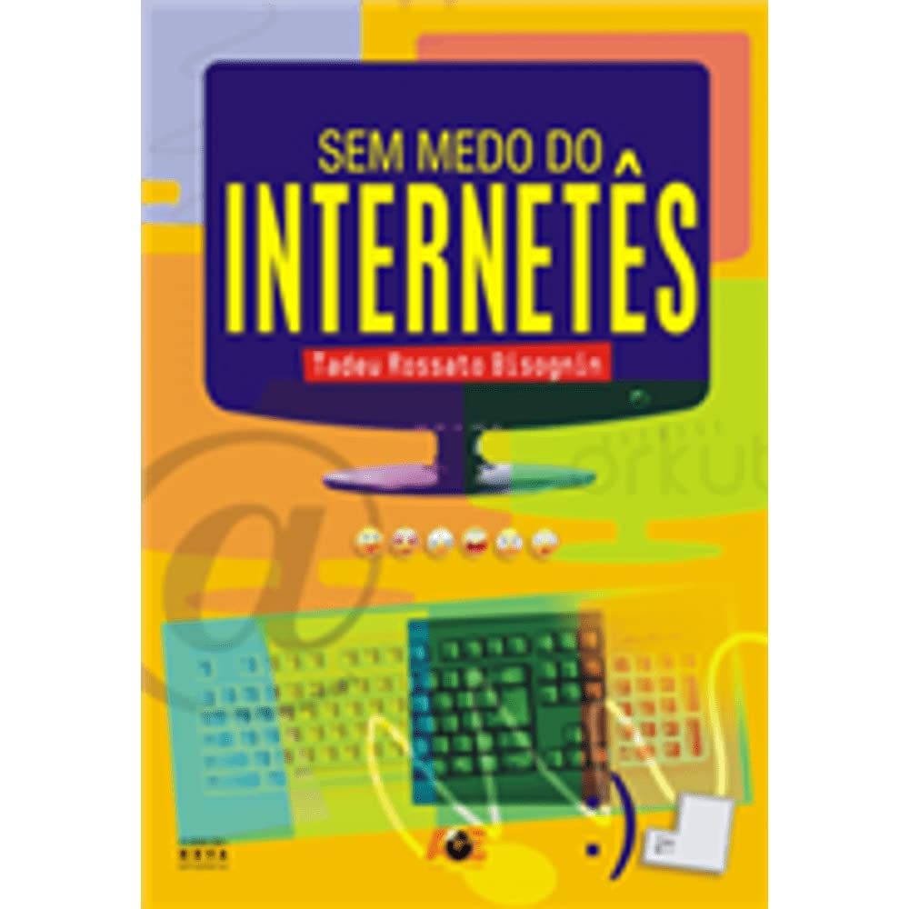 Sem medo do internetês