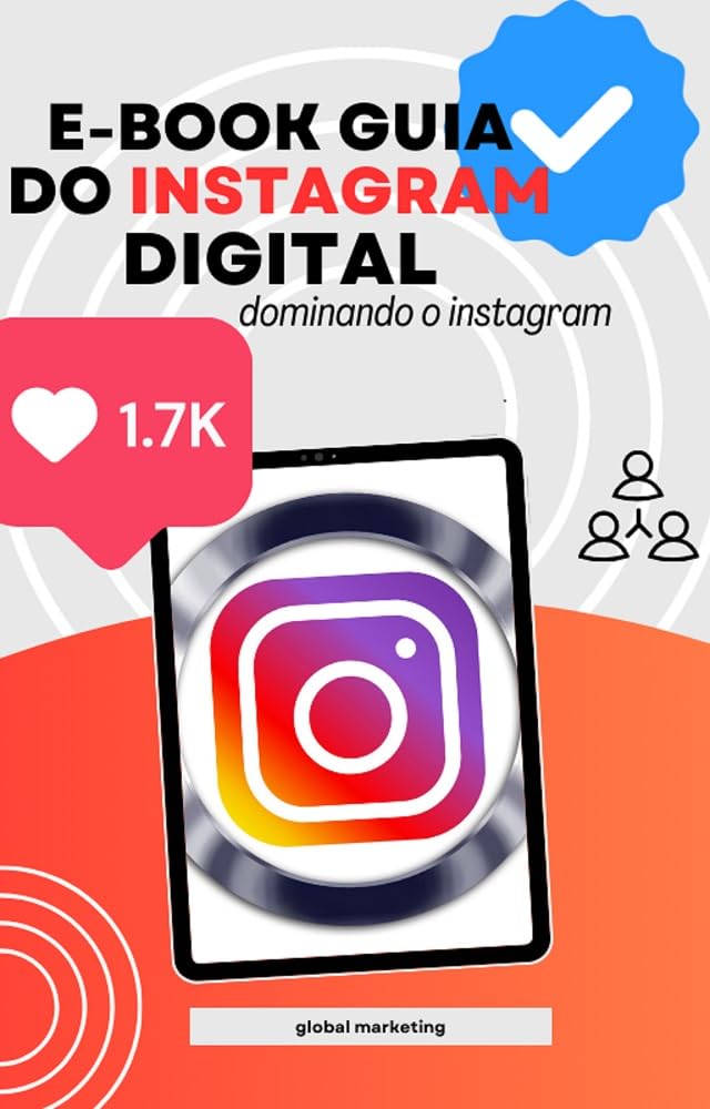 e-book guia do Instagram digital: dominando o Instagram baixar livro de graça