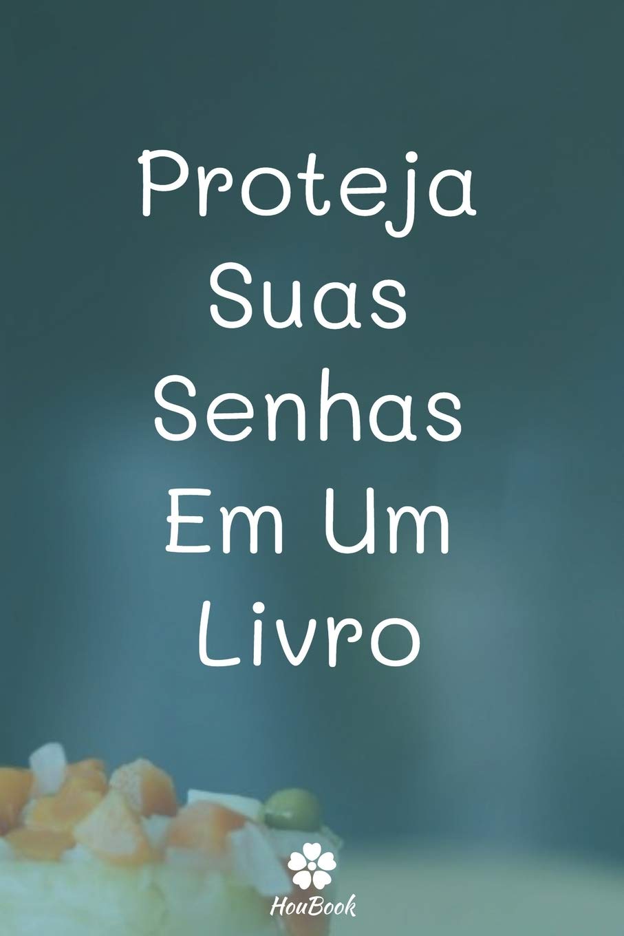 Proteja Suas Senhas Em Um Livro: Um notebook perfeito para proteger todos os seus nomes de usuário e senhas baixar livro de graça