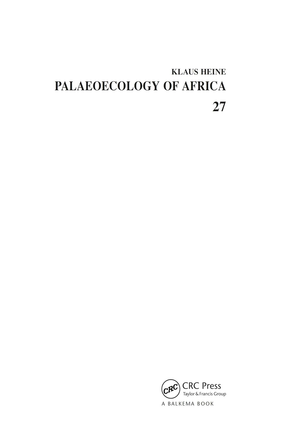 ler totalmente Palaeoecology of Africa and the Surrounding Islands, Volume 27: Proceedings of the 25th Inqua Conference, Durban, South Africa, 3-11 August 1999 (English Edition)