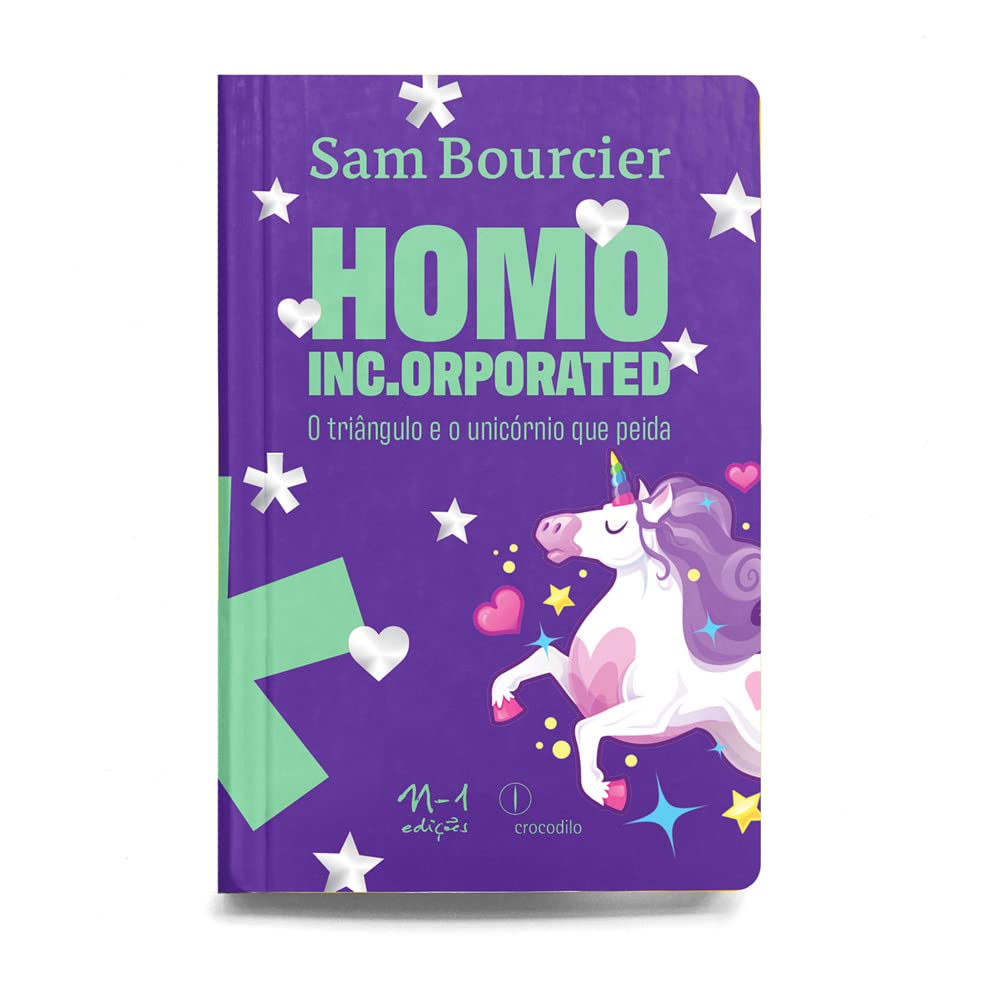 ler totalmente Homo Inc.Orporated: O triângulo e o unicórnio que peida