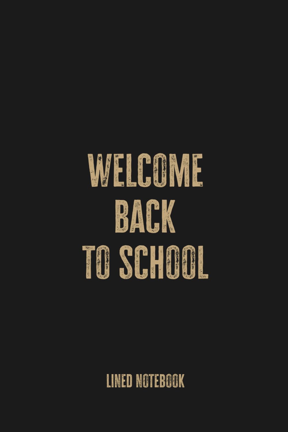 ler totalmente Welcome Back To School: Blank Lined Notebook Journal for Teacher Gifts, First Day of School