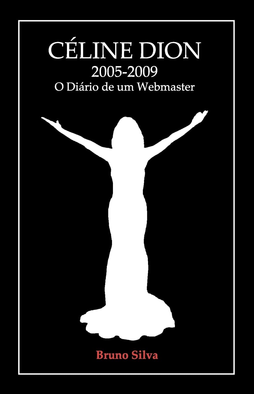 capítulo por capítulo baixar Céline Dion: 2005-2009 - O Diário de um Webmaster