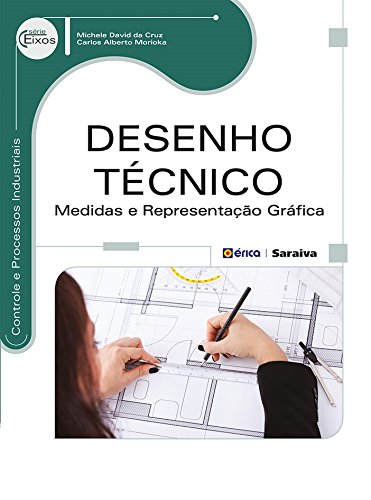 Desenho Técnico – Medidas e Representação Gráfica baixar livro de graça