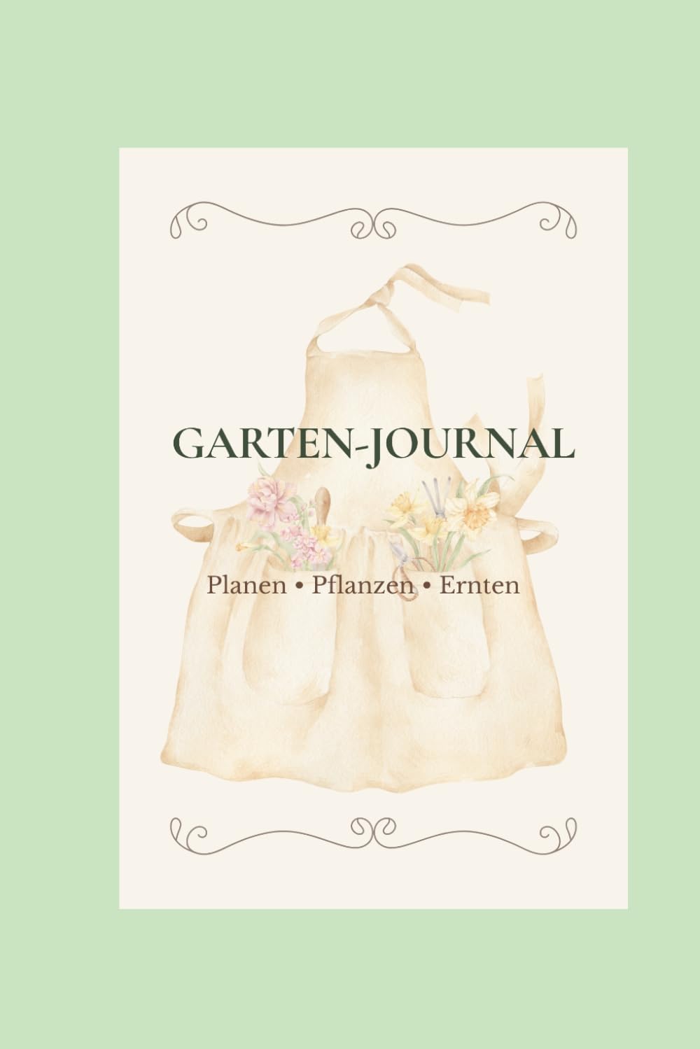 Garten - Journal: Planen • Pflanzen • Ernten (German Edition) baixar livro de graça