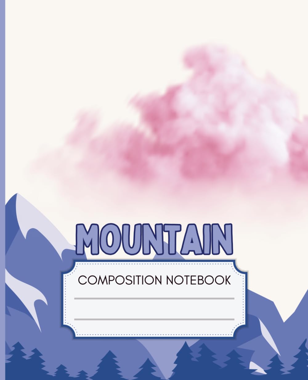 ler totalmente Mountain Composition Notebook: College-Ruled Writing Journal with 120 Lined Pages for Notes, Schoolwork and Creative Ideas for Students, Teachers and Professionals