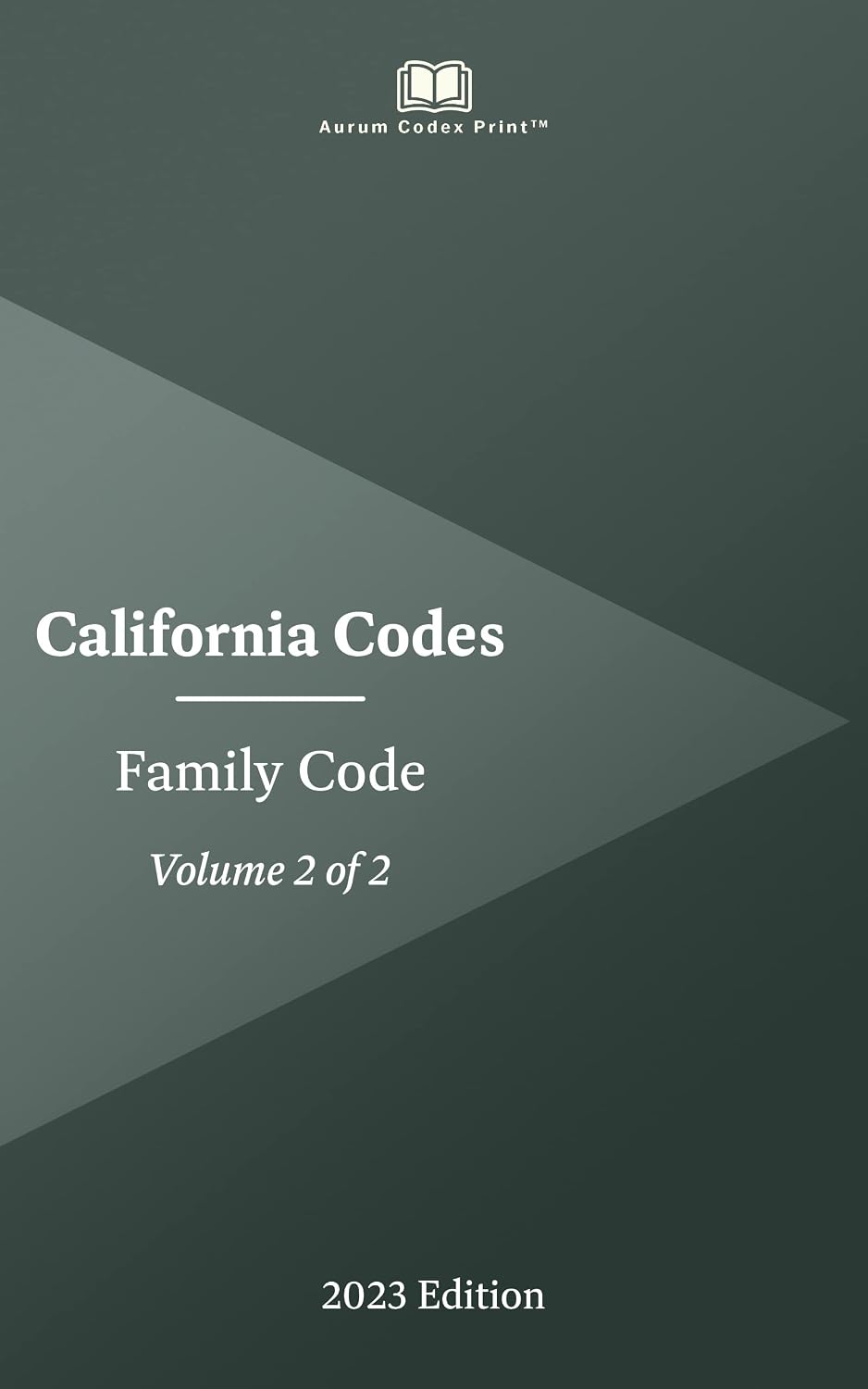 ler totalmente California Family Code 2023 Edition (Volume 2 of 2) (English Edition)