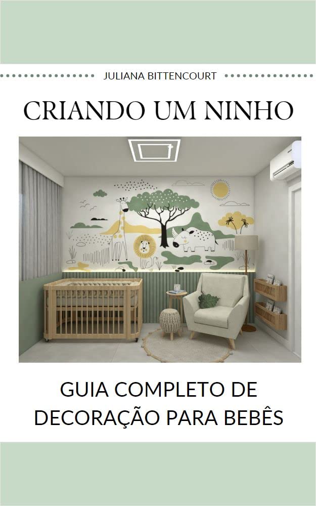 capítulo por capítulo baixar Criando um Ninho: Guia Completo de Decoração para Quarto de Bebês