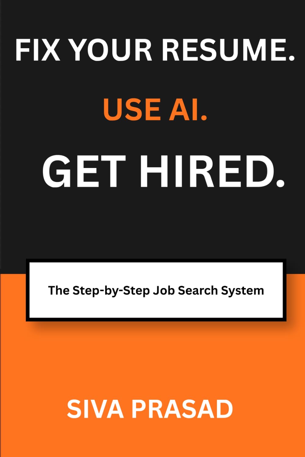 ler totalmente FIX YOUR RESUME. USE AI. GET HIRED.: The Step-by-Step Job Search System for Professionals Who Deserve Better