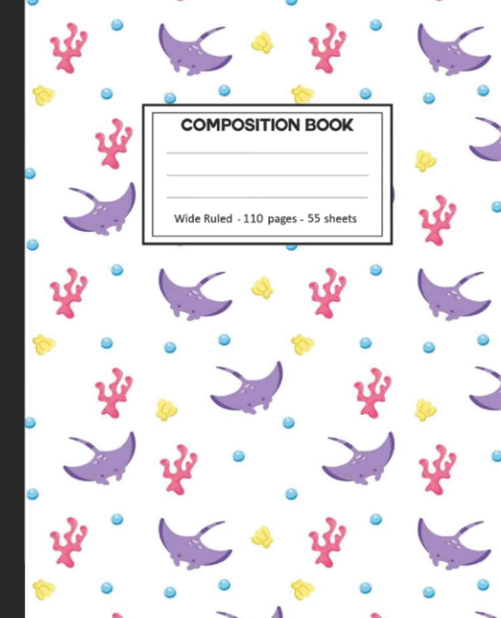 Composition Notebook: Wide Ruled: 110+ Lined Pages Writing Journal: Stingray Theme baixar o livro de graça