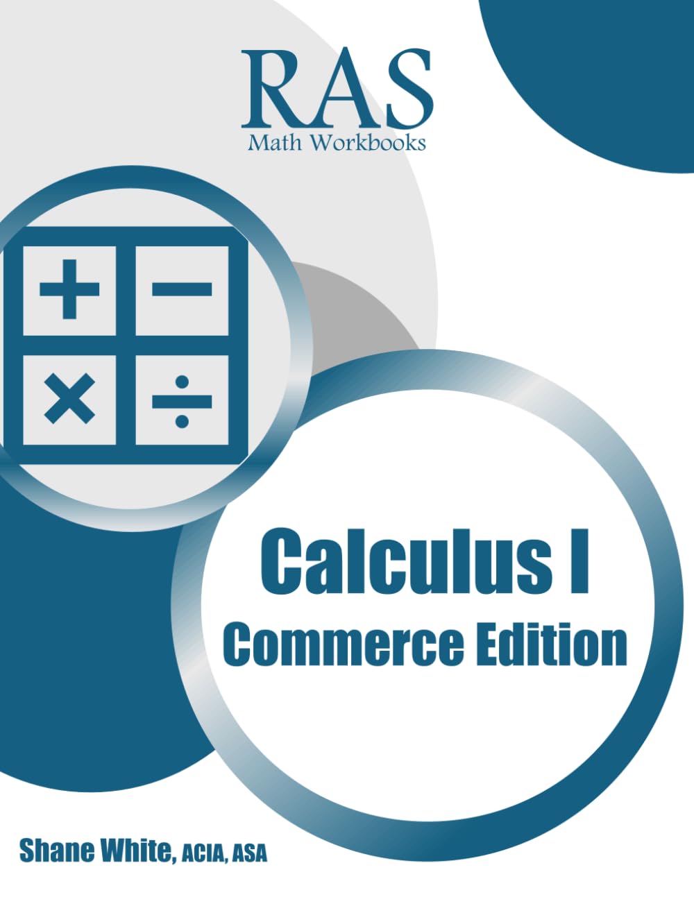 capítulo por capítulo baixar RAS Math Workbooks - Calculus I - Commerce Edition: 100+ Calculus problems with full detailed solutions