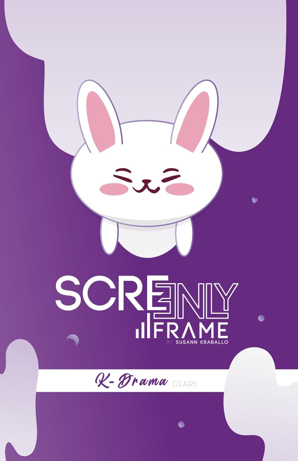 capítulo por capítulo baixar SCREENLY FRAME: K-Drama Review Journal & Korean Series Planner: Customizable Diary for 46 Dramas with Episode Tracker, Second Lead Grief, Kiss... 7 Genres. (SCREENLY FRAME (English Edition))