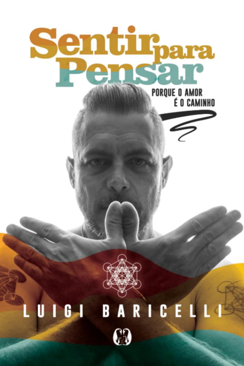 Sentir para pensar: porque o amor é o caminho baixar livro de graça