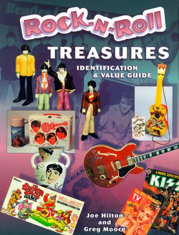 Rock-N-Roll Treasures: Identification & Value Guide