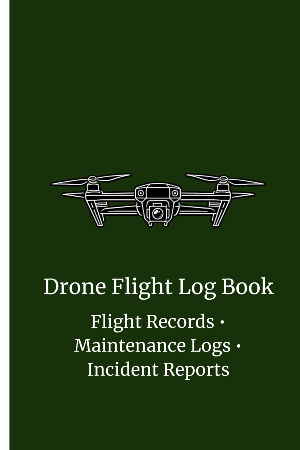 capítulo por capítulo baixar Drone Log Book: Flight Records • Aircraft Information Maintenance Logs • Incident Reports