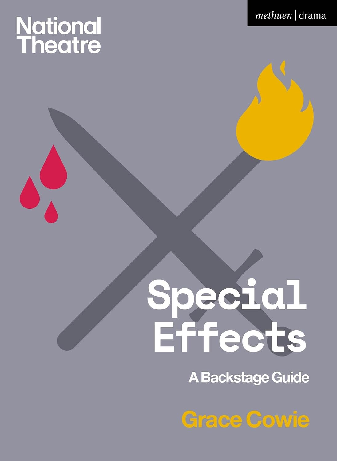 ler totalmente Special Effects: A Backstage Guide (National Theatre Backstage Guides) (English Edition)