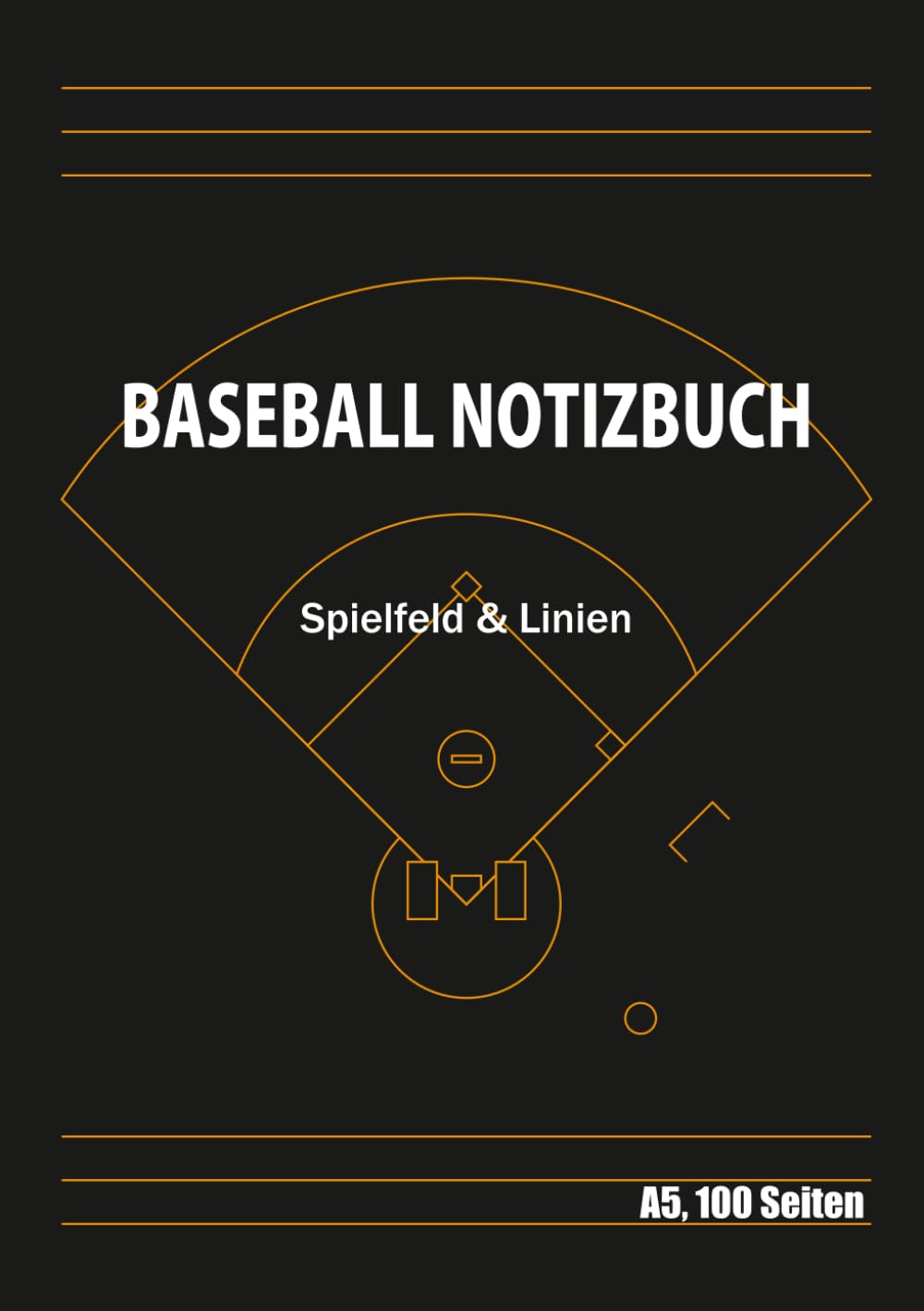 capítulo por capítulo baixar Baseball Notizbuch A5 100 Seiten, Doppelseiten Spielfeld & Linien: Für Trainer, Coaches, Spieler, Jugend-Baseball, Spielanalyse, Trainingsprotokoll, Taktikboard, handliches Format (German Edition)