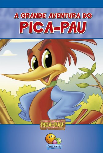 Clássicos Todolivro: Pica-pau