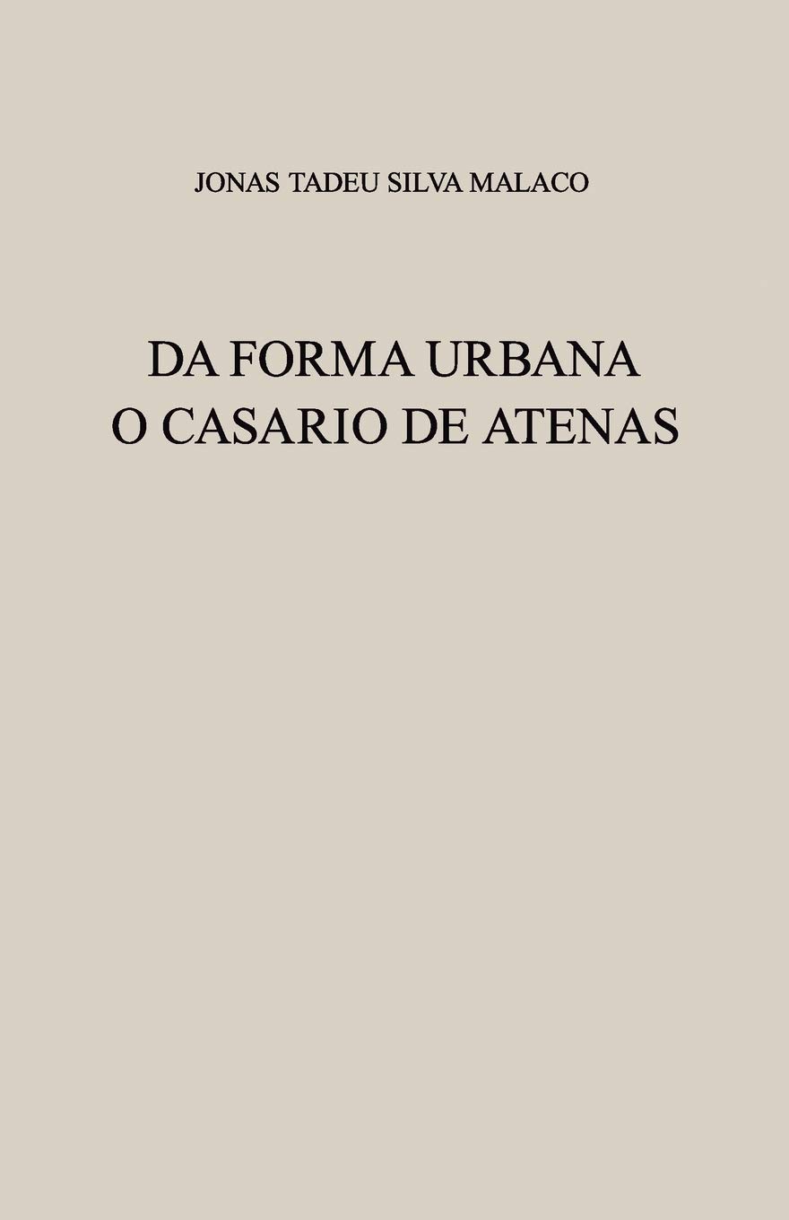 Da Forma Urbana: O Casario de Atenas baixar o livro de graça
