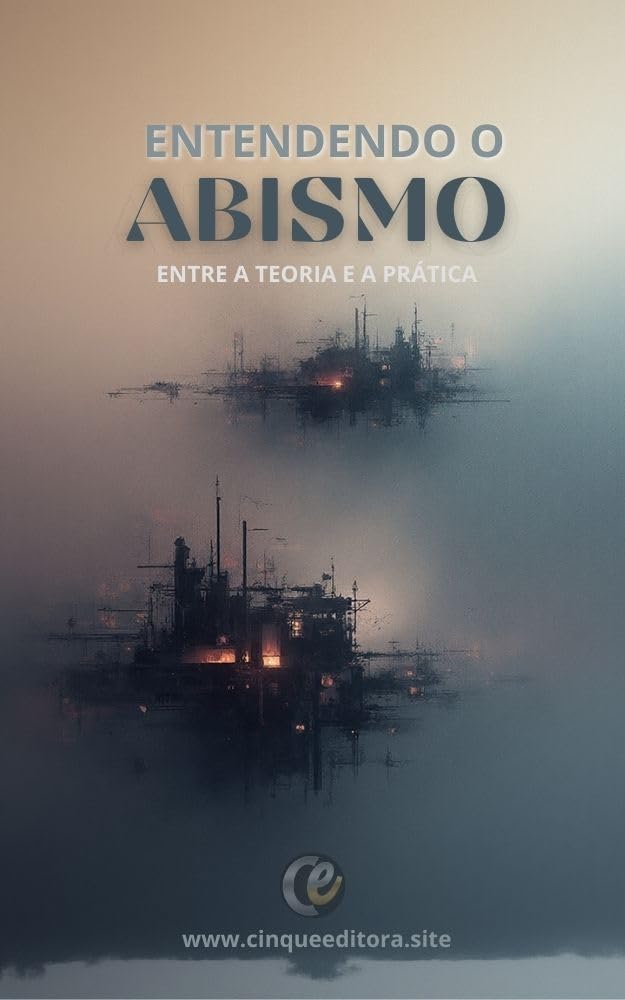 Entendendo o Abismo entre a Teoria e a Prática: By Valdemir Lima Araujo baixar o livro de graça