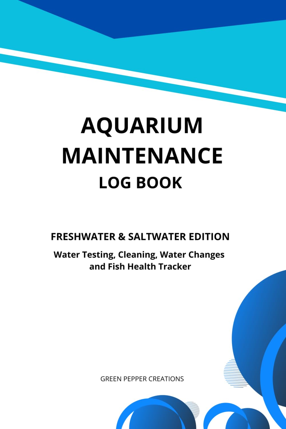 capítulo por capítulo baixar Aquarium Maintenance Log Book: A Complete Water Testing, Cleaning & Fish Health Journal for Freshwater and Saltwater Aquariums, Reef Tanks and Fish Tanks